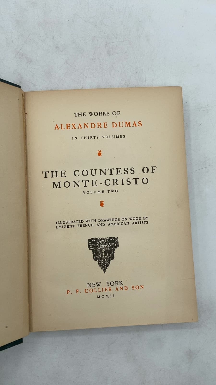 The Countess of Monte-Cristo Volume Two by Alexandre Dumas - title page