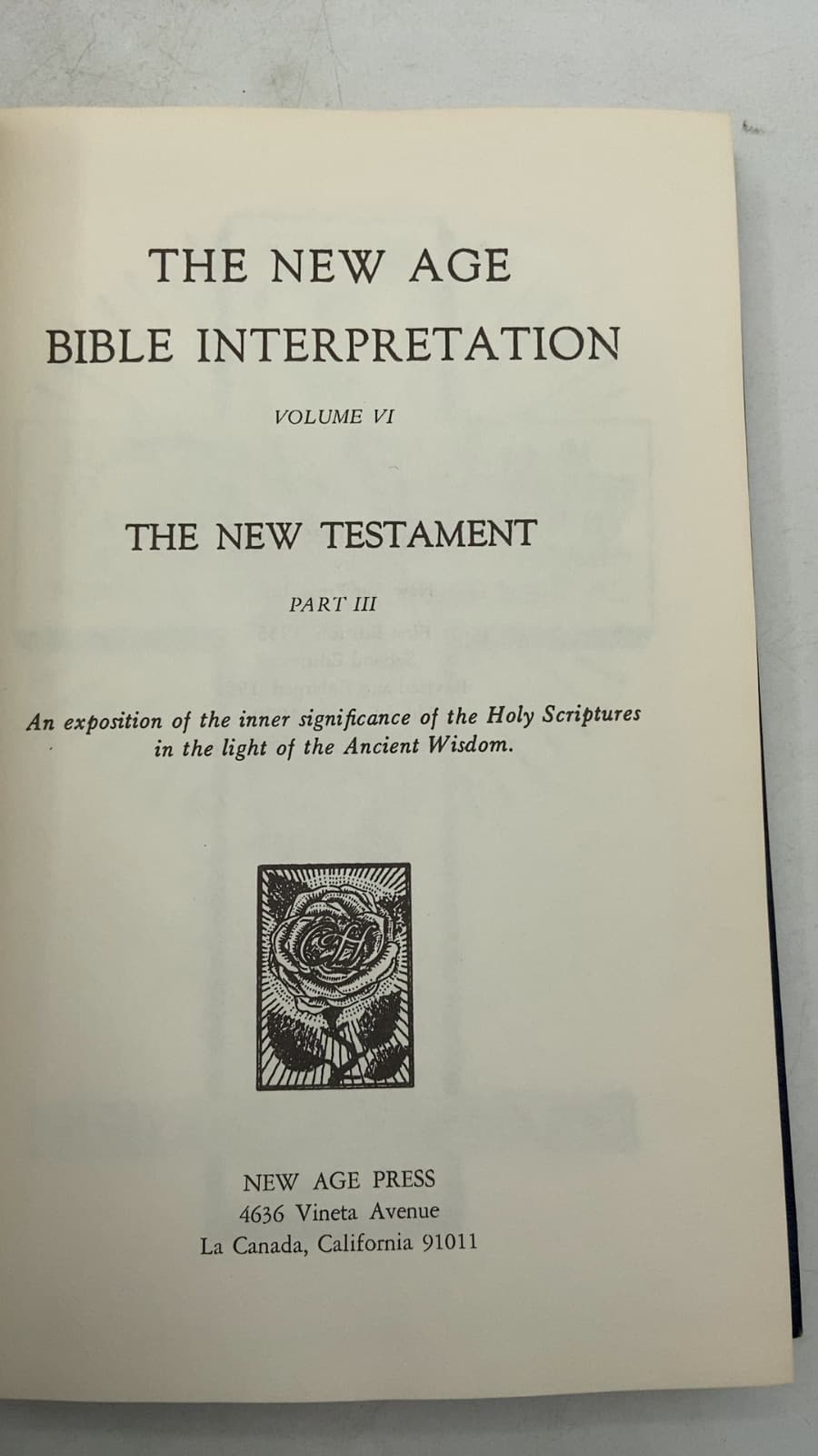 The New Age Bible Interpretation, Volume VI: The New Testament, Part III - title page