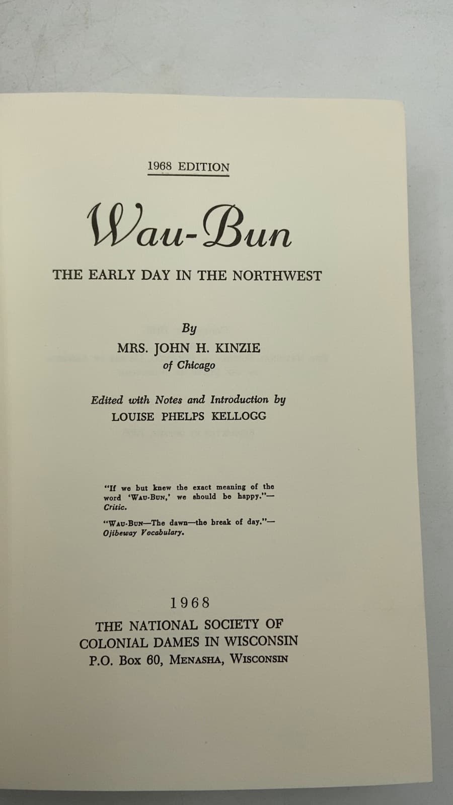 Wau-Bun: The Early Day in the Northwest by Mrs. John H. Kinzie - title page