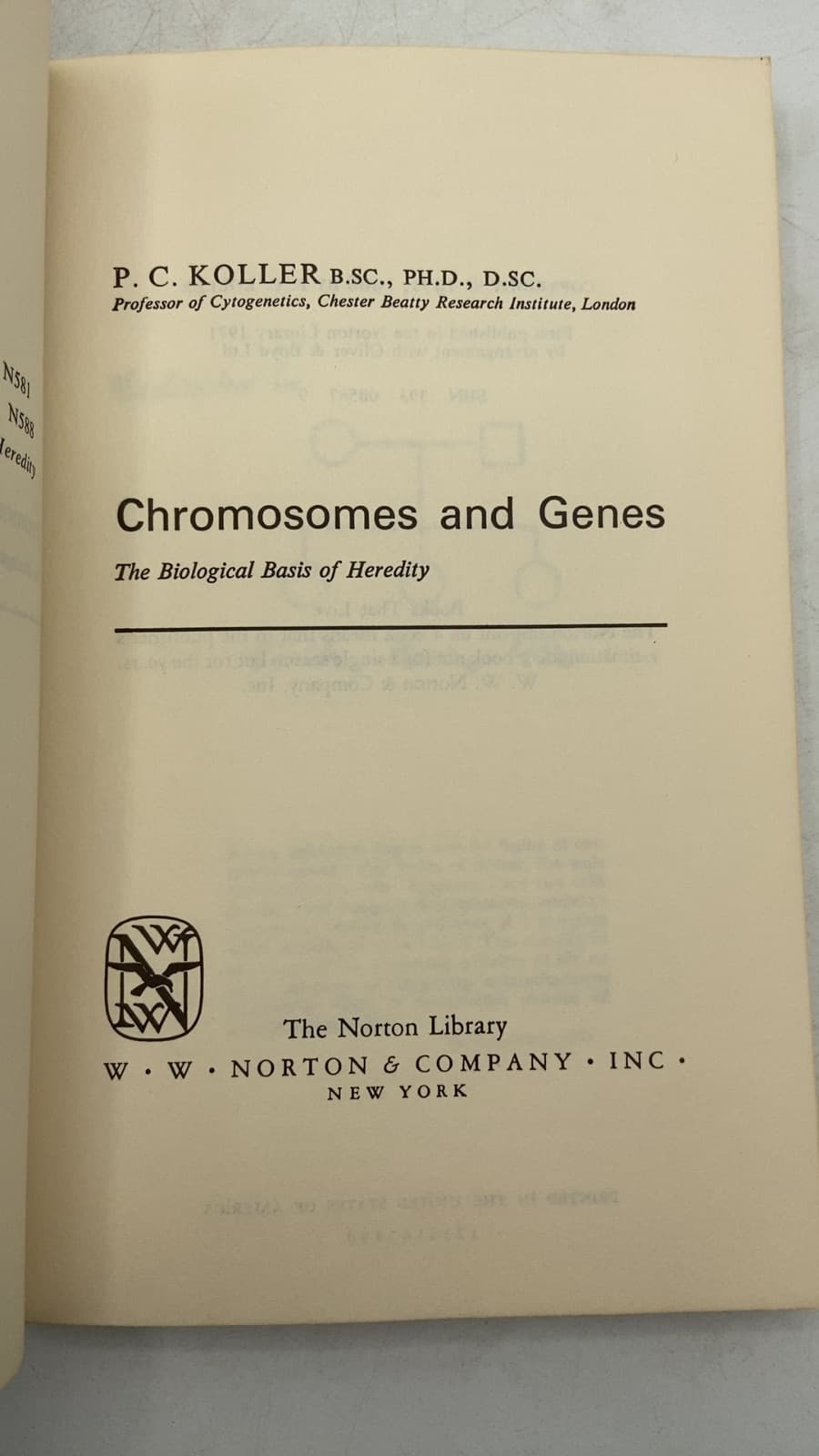 Chromosomes and Genes: The Biological Basis of Heredity by Peo C. Koller - title page