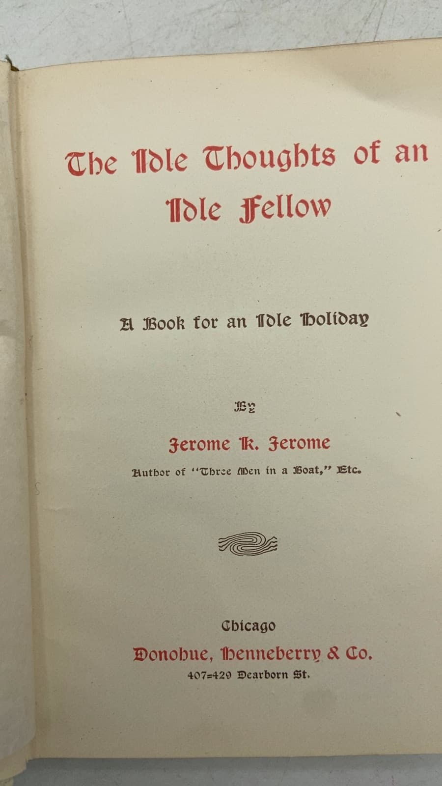 The Idle Thoughts of an Idle Fellow by Jerome K. Jerome - title page