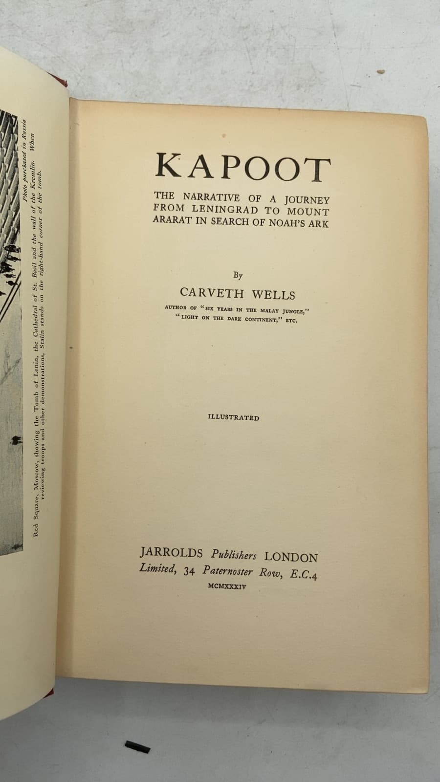 Kapoot: The Narrative of a Journey from Leningrad to Mount Ararat in Search of Noah's Ark by Carveth Wells - title page