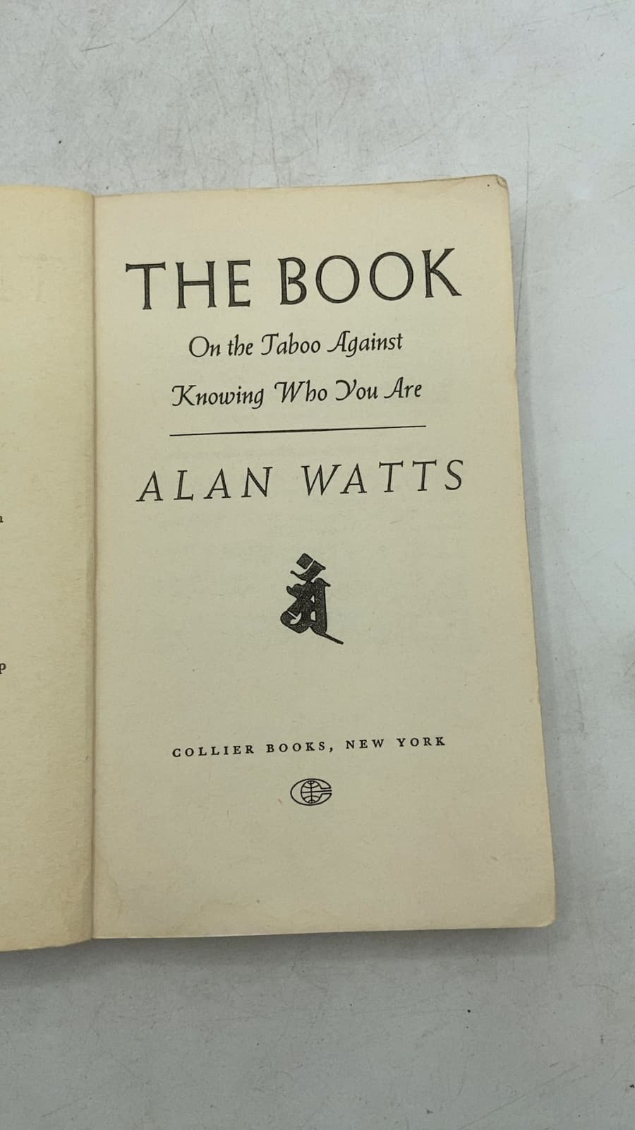 The Book: On the Taboo Against Knowing Who You Are by Alan Watts - title page