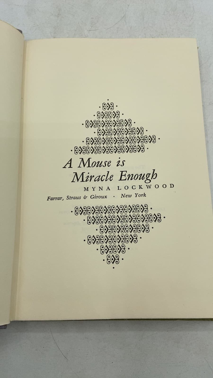A Mouse is Miracle Enough by Myna Lockwood - title page