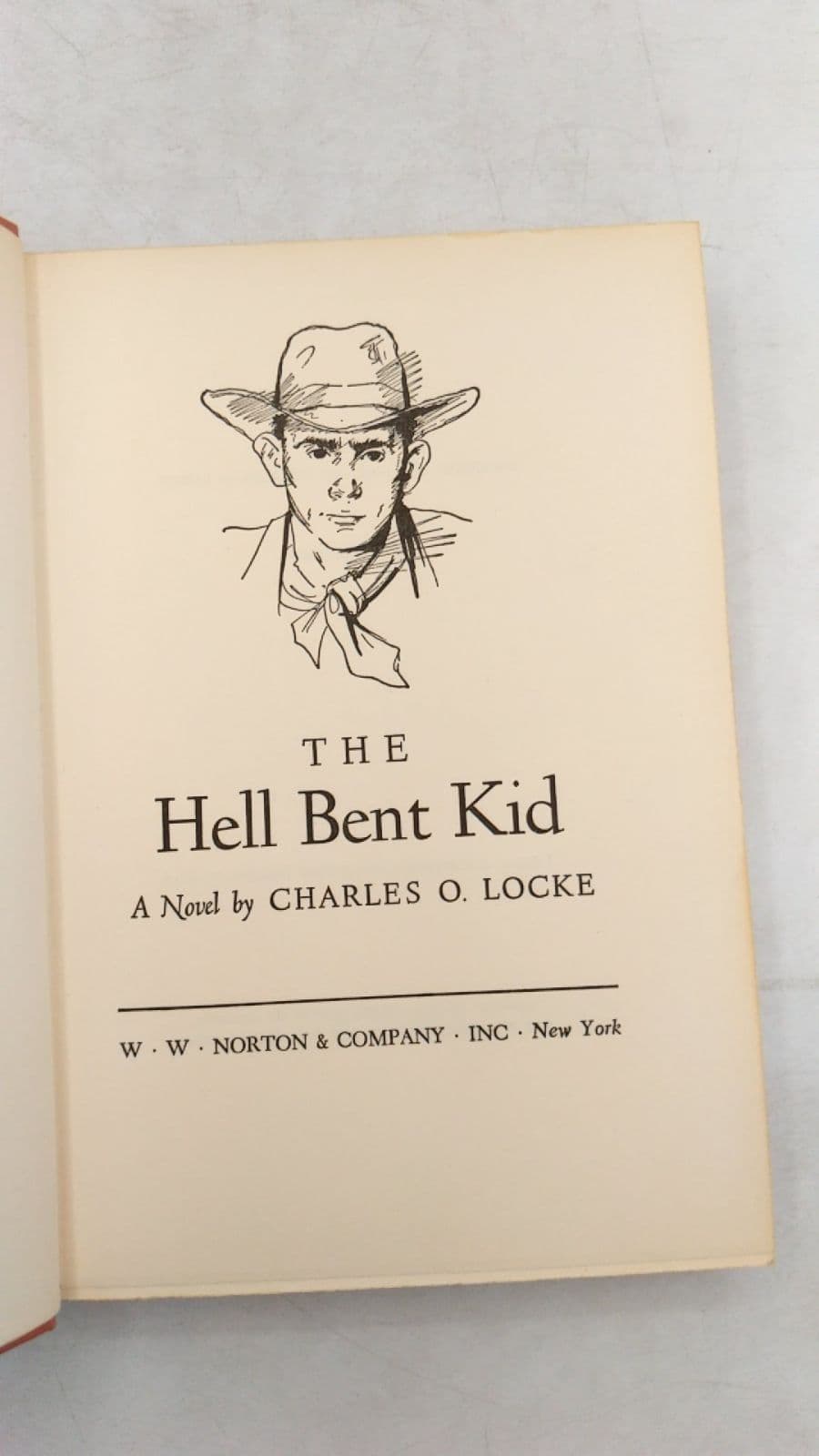 The Hell Bent Kid by Charles O. Locke - title page