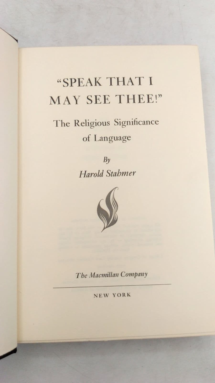 Speak That I May See Thee! by Harold Stahmer - title page