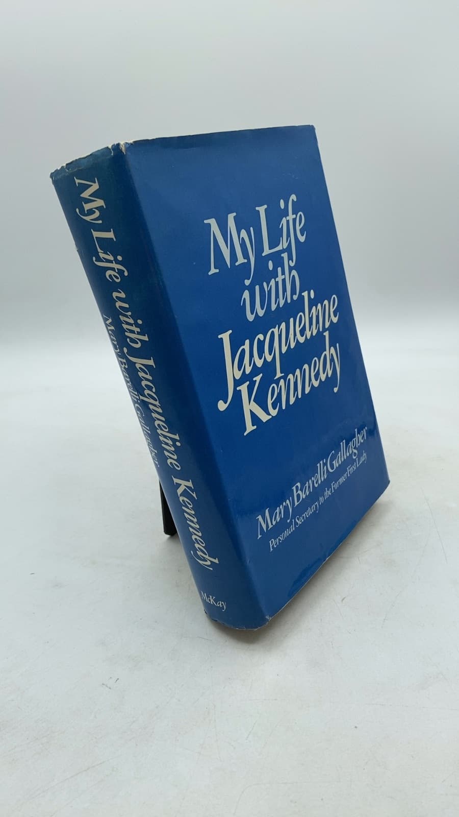 My Life with Jacqueline Kennedy by Mary Barelli Gallagher - front cover