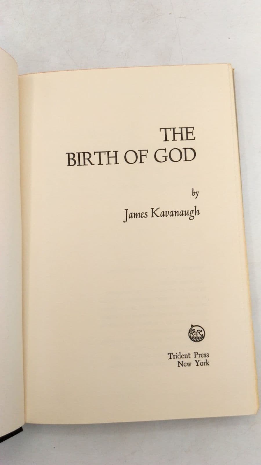 The Birth of God by James Kavanaugh - title page