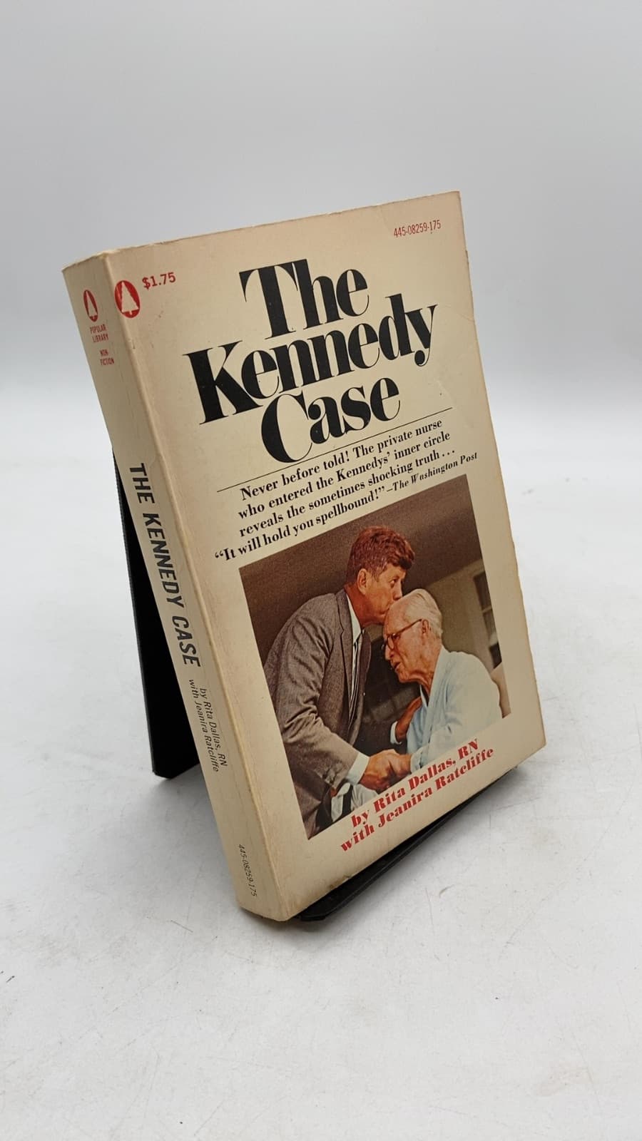 The Kennedy Case by Rita Dallas, RN with Jeanira Ratcliffe - front cover