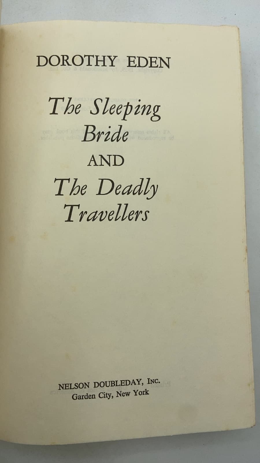 The Sleeping Bride and The Deadly Travellers by Dorothy Eden - title page