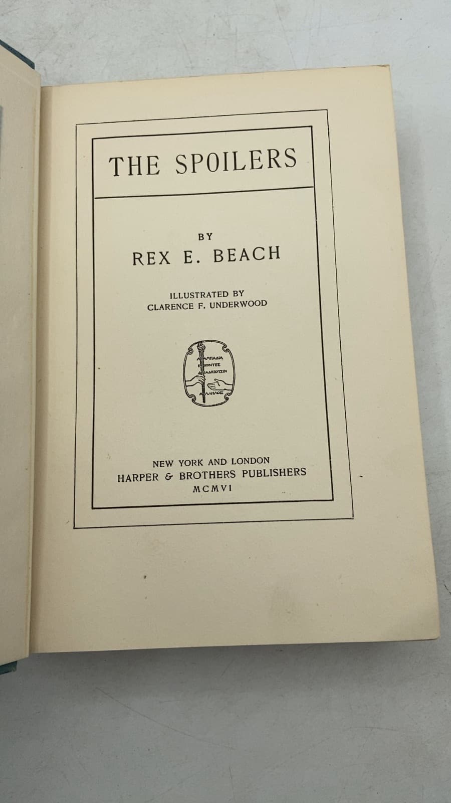 THE Spoilers by REX E. Beach - title page