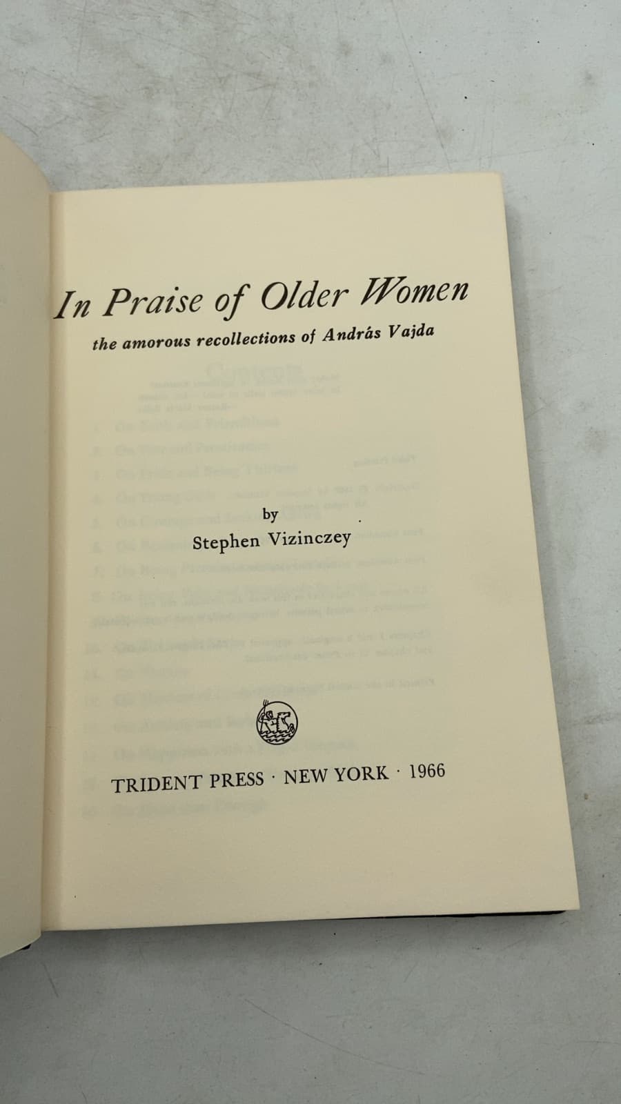 In Praise of Older Women: the amorous recollections of András Vajda by Stephen Vizinczey - title page
