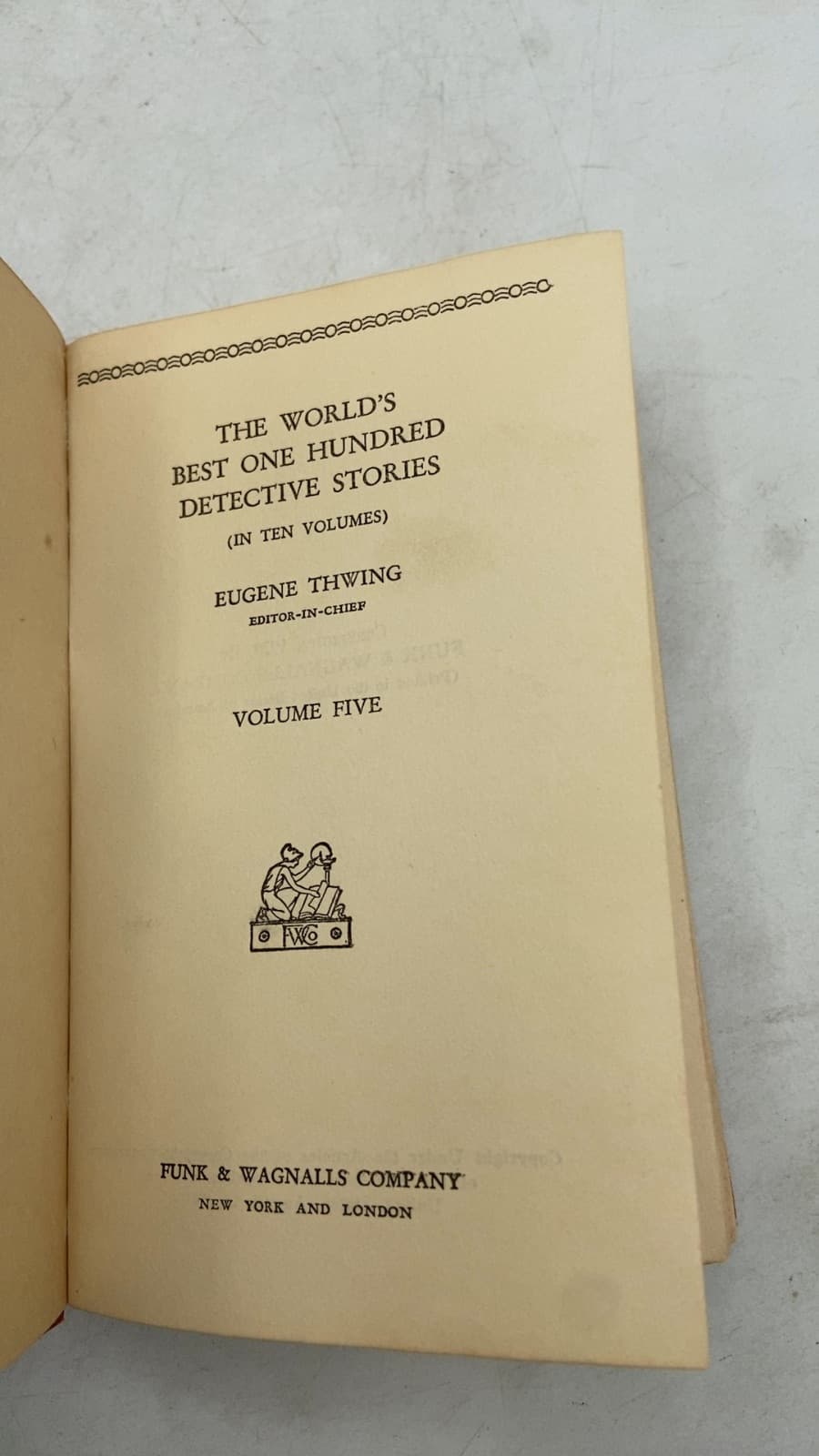 THE World's Best ONE Hundred Detective Stories (in TEN Volumes) Volume Five by Eugene Thwing (Editor-in-Chief) - title page