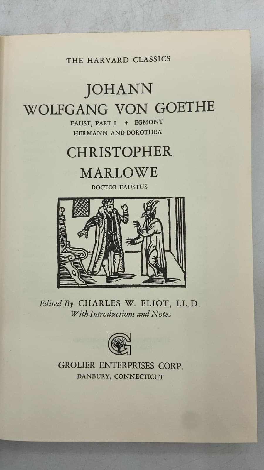 Faust, Part I + Egmont Hermann and Dorothea Doctor Faustus by Johann Wolfgang von Goethe and Christopher Marlowe - title page