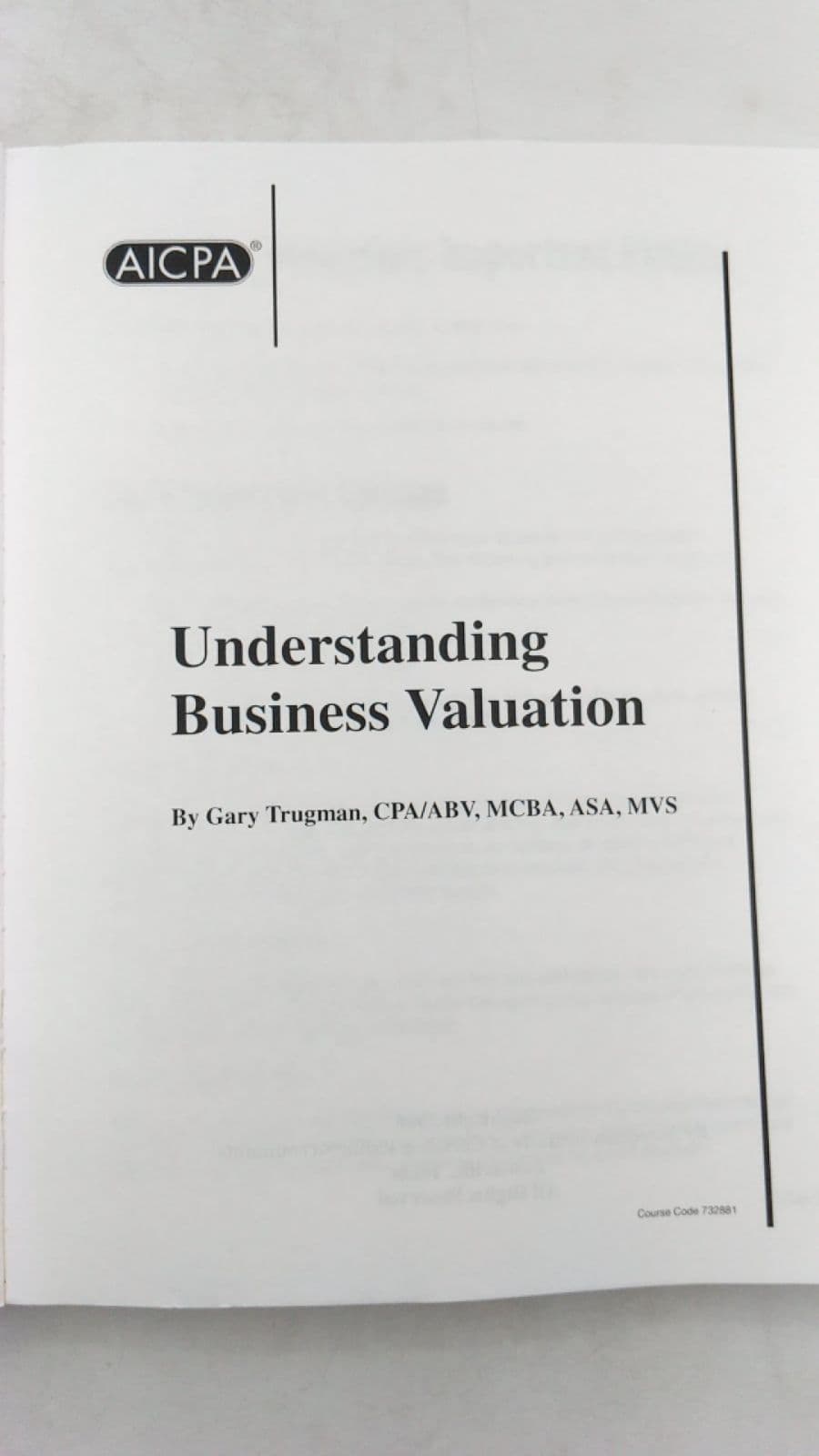 Understanding Business Valuation Vol 1 by Gary Trugman, Cpa/abv, Mcba, Asa, MVS - title page