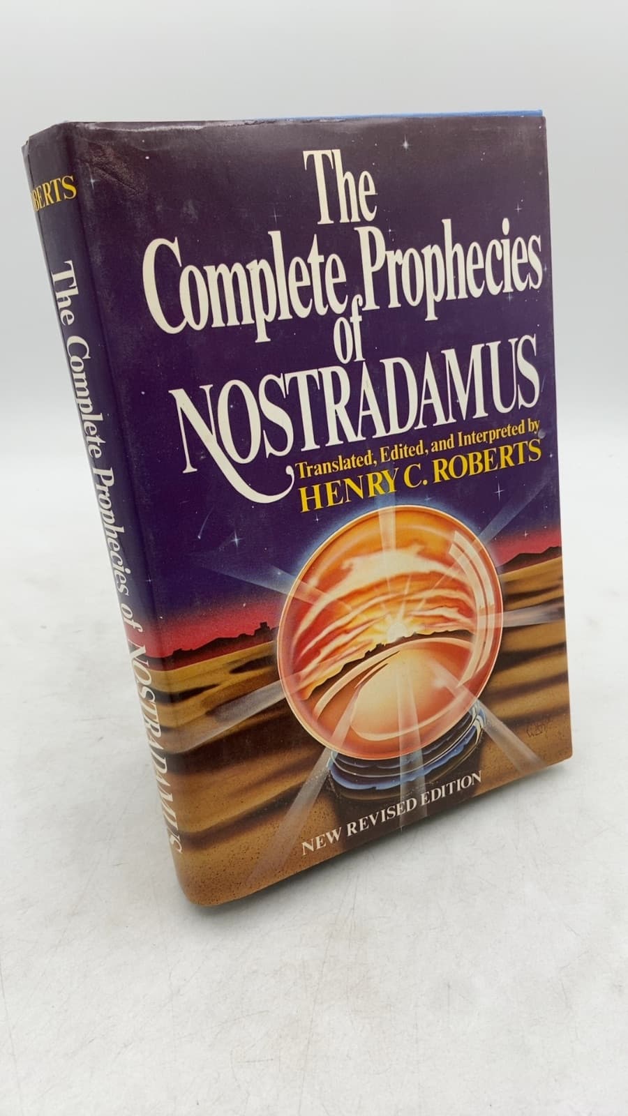 The Complete Prophecies of Nostradamus by Henry C. Roberts - front cover