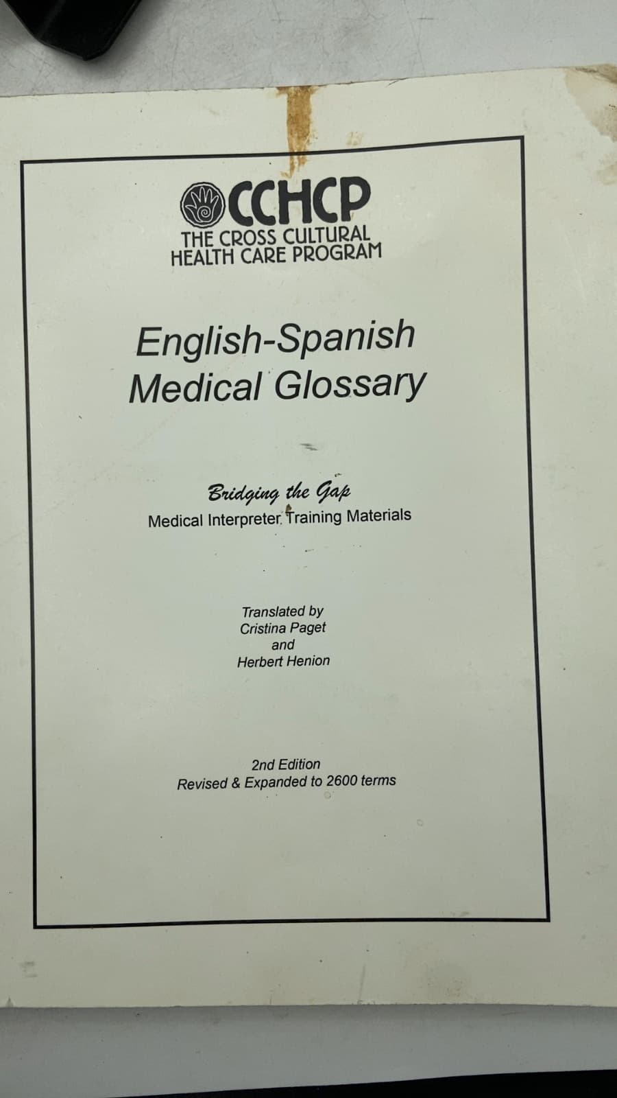 English-Spanish Medical Glossary: Bridging the Gap, Medical Interpreter Training Materials by Cristina Paget and Herbert Henion - title page