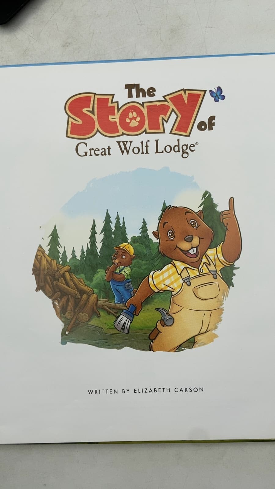 The Story of Great Wolf Lodge by Elizabeth Carson - title page