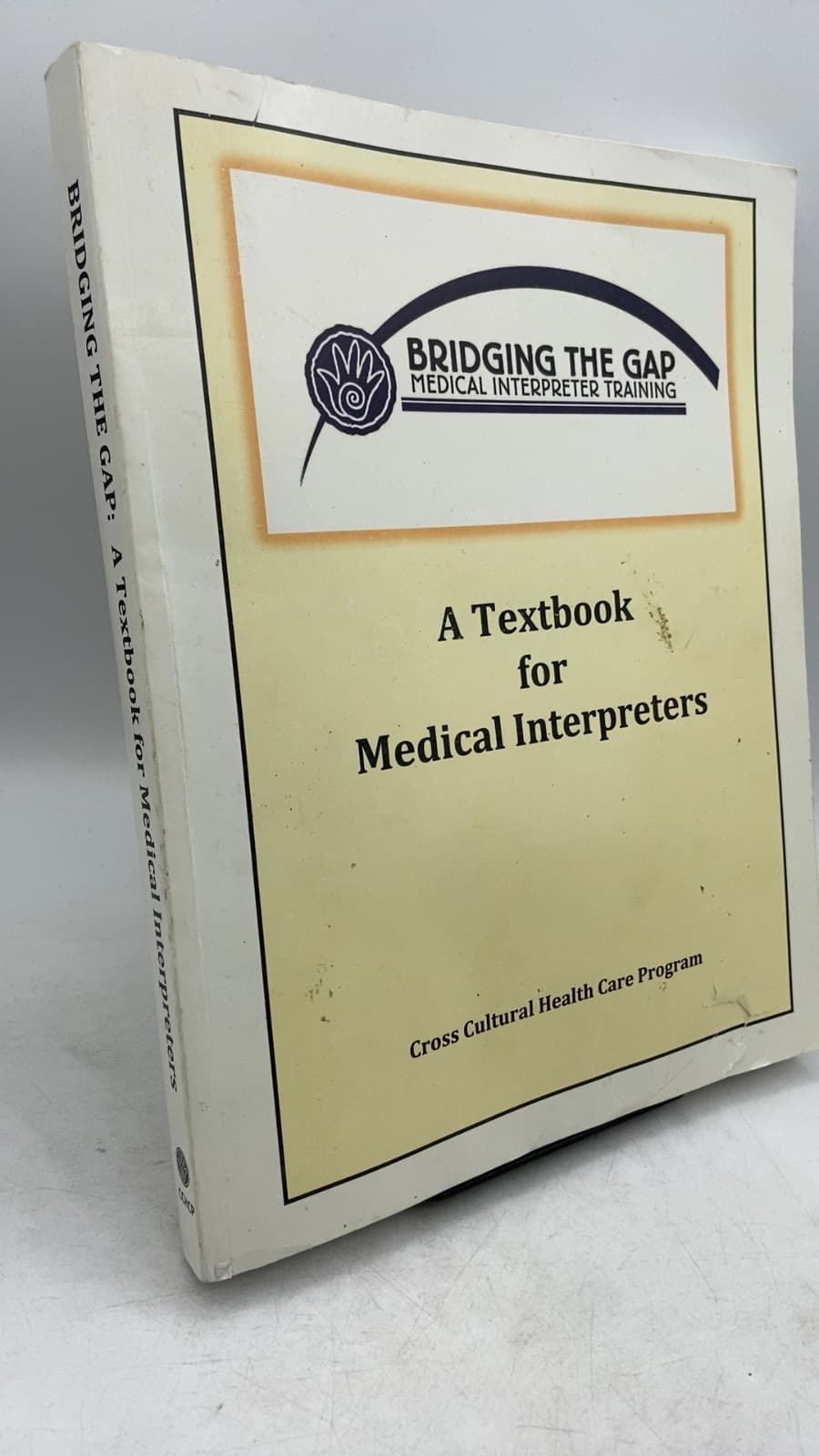 Bridging The Gap: A Textbook for Medical Interpreters - front cover