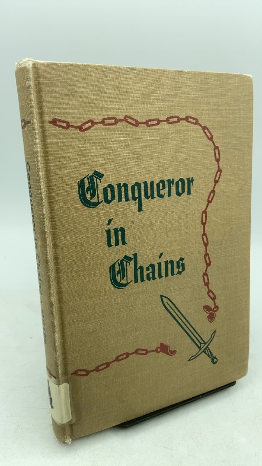 Conqueror in Chains: A Story of the Apostle Paul by Donald G. Miller - front cover