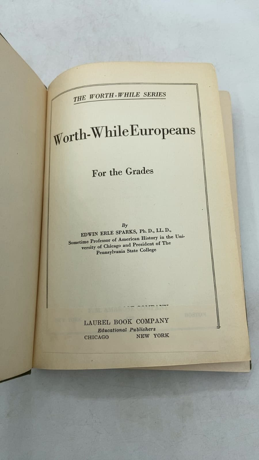 Worth-While Europeans by Edwin Erle Sparks - title page