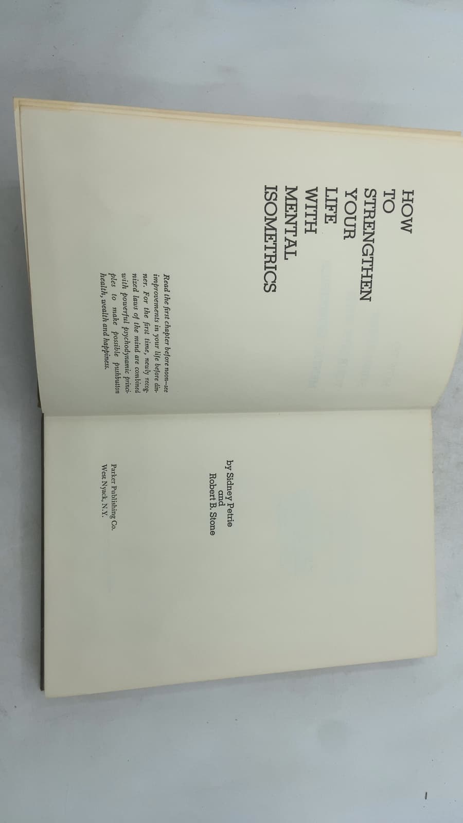 How to Strengthen Your Life with Mental Isometrics by Sidney Petrie and Robert B. Stone - title page