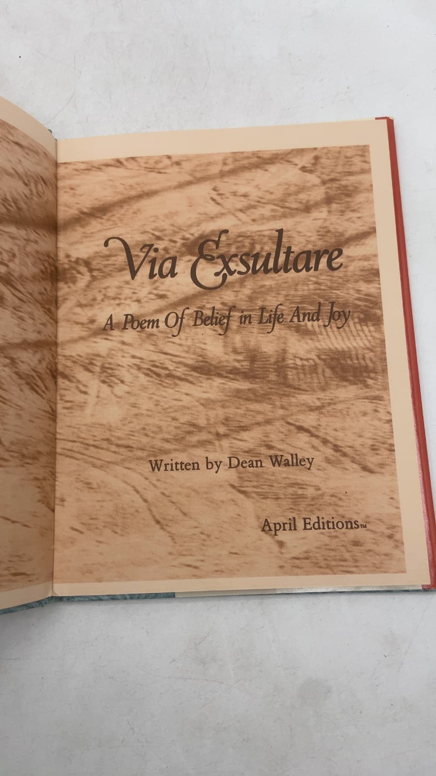 Via Exsultare: A Poem Of Belief In Life And Joy by Dean Walley - title page