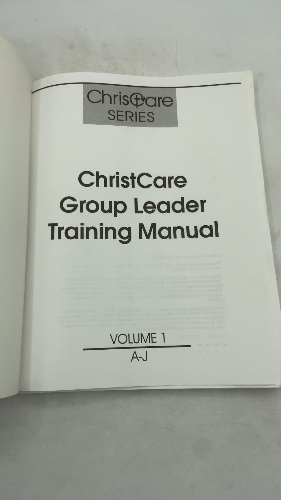 ChristCare Group Leader Training Manual, Volume 1: A-J - title page