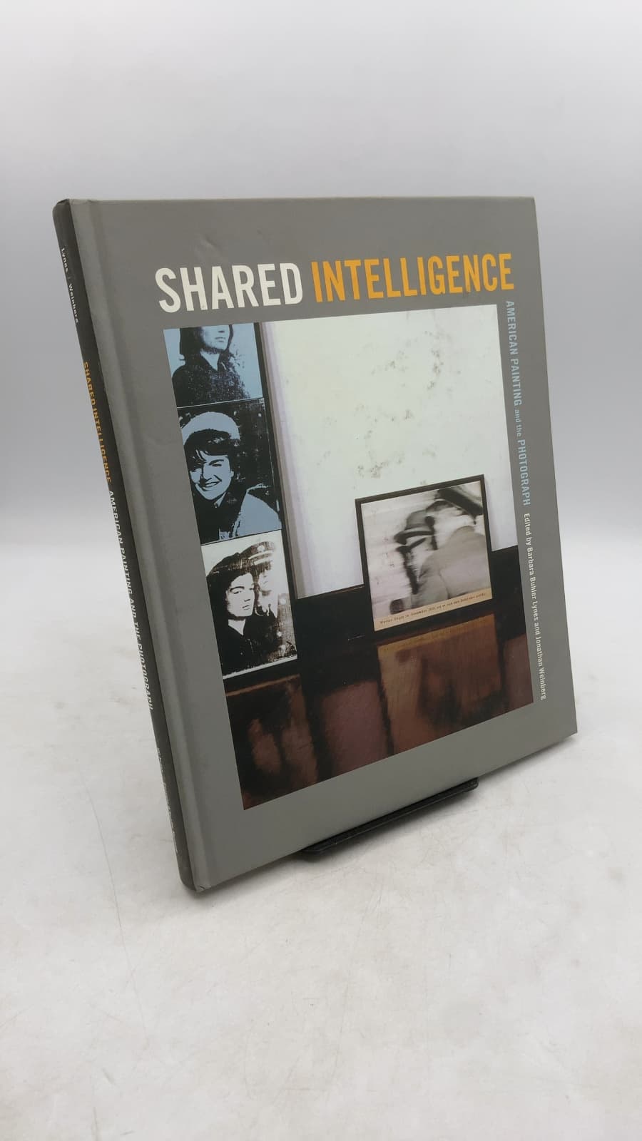 Shared Intelligence: American Painting and the Photograph by Edited by Barbara Buhler Lynes and Jonathan Weinberg - front cover