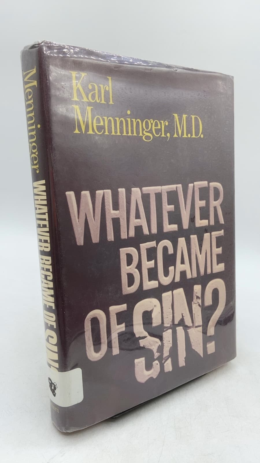 Whatever Became OF Sin? by Karl Menninger, M.D. - front cover