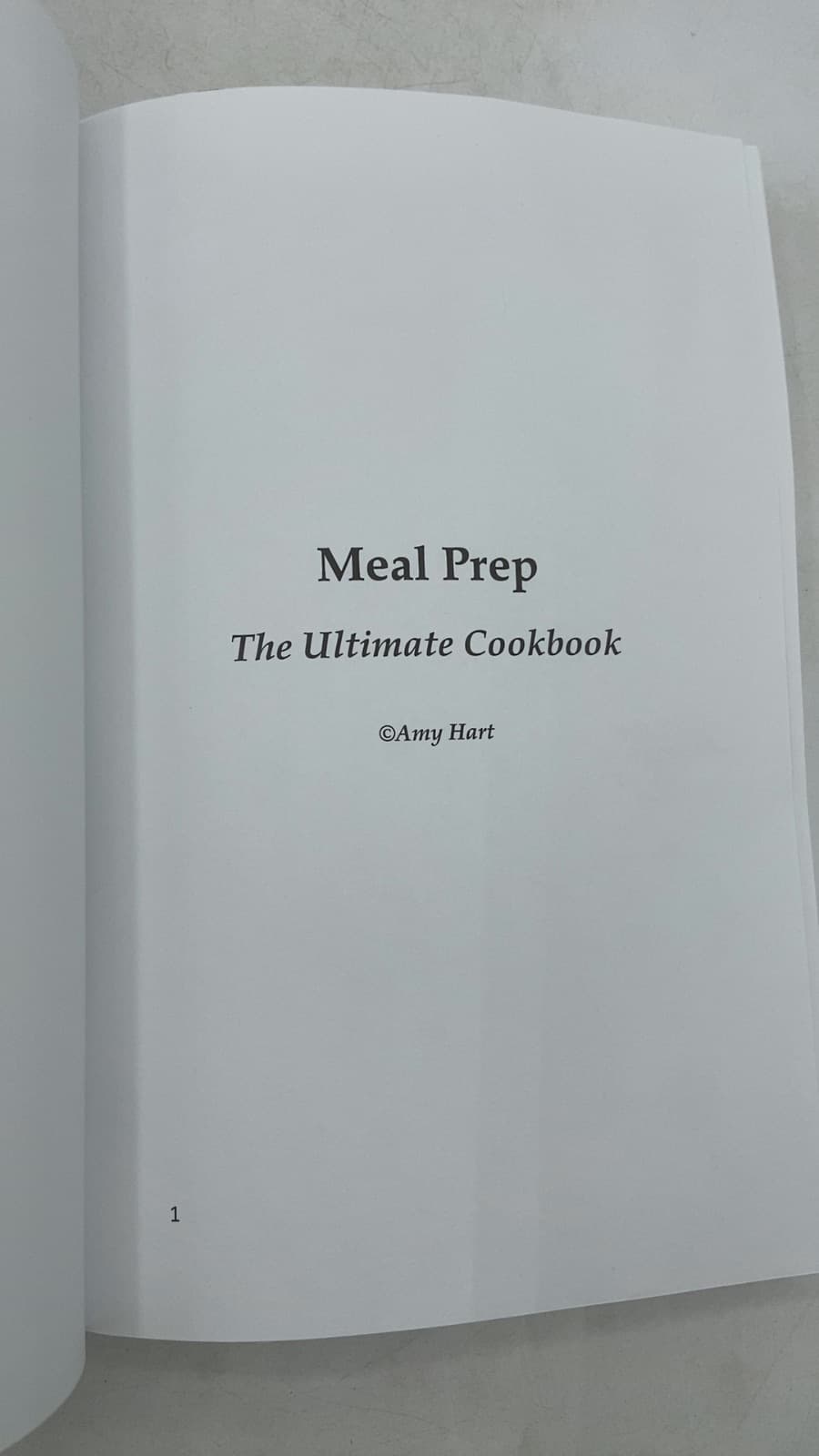 Meal Prep: The Ultimate Cookbook by Amy Hart - title page
