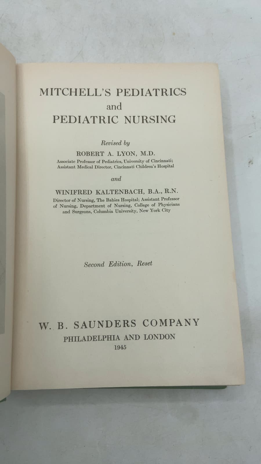 Mitchell's Pediatrics and Pediatric Nursing by Robert A. Lyon, M.D. and Winifred Kaltenbach, B.A., R.N. - title page