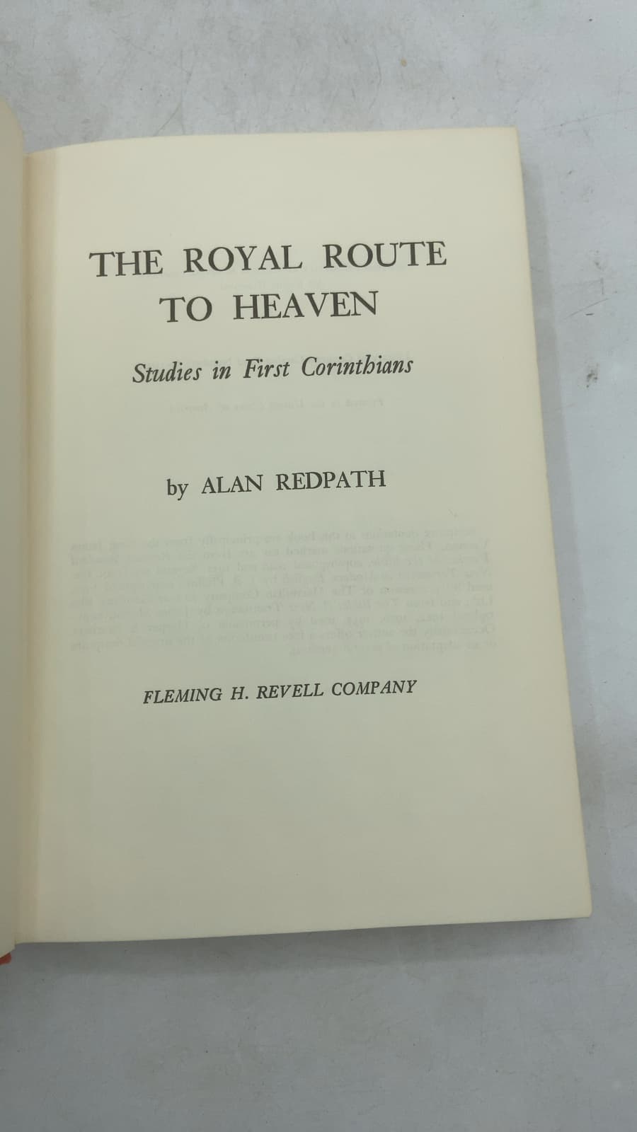 The Royal Route to Heaven: Studies in First Corinthians by Alan Redpath - title page