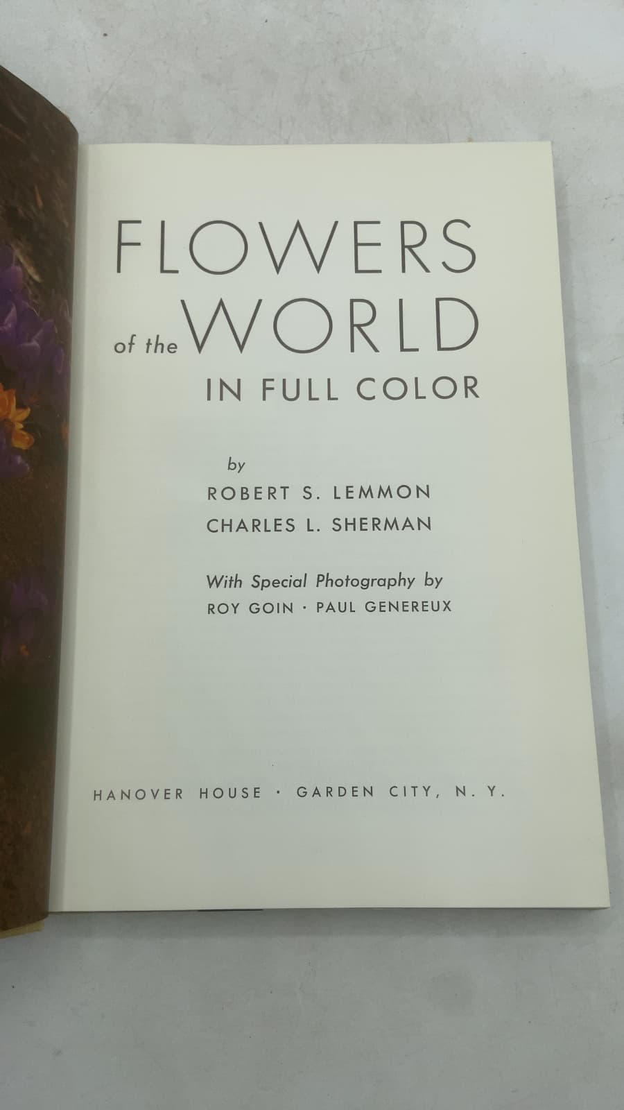 Flowers of the World in Full Color by Robert S. Lemmon, Charles L. Sherman - title page