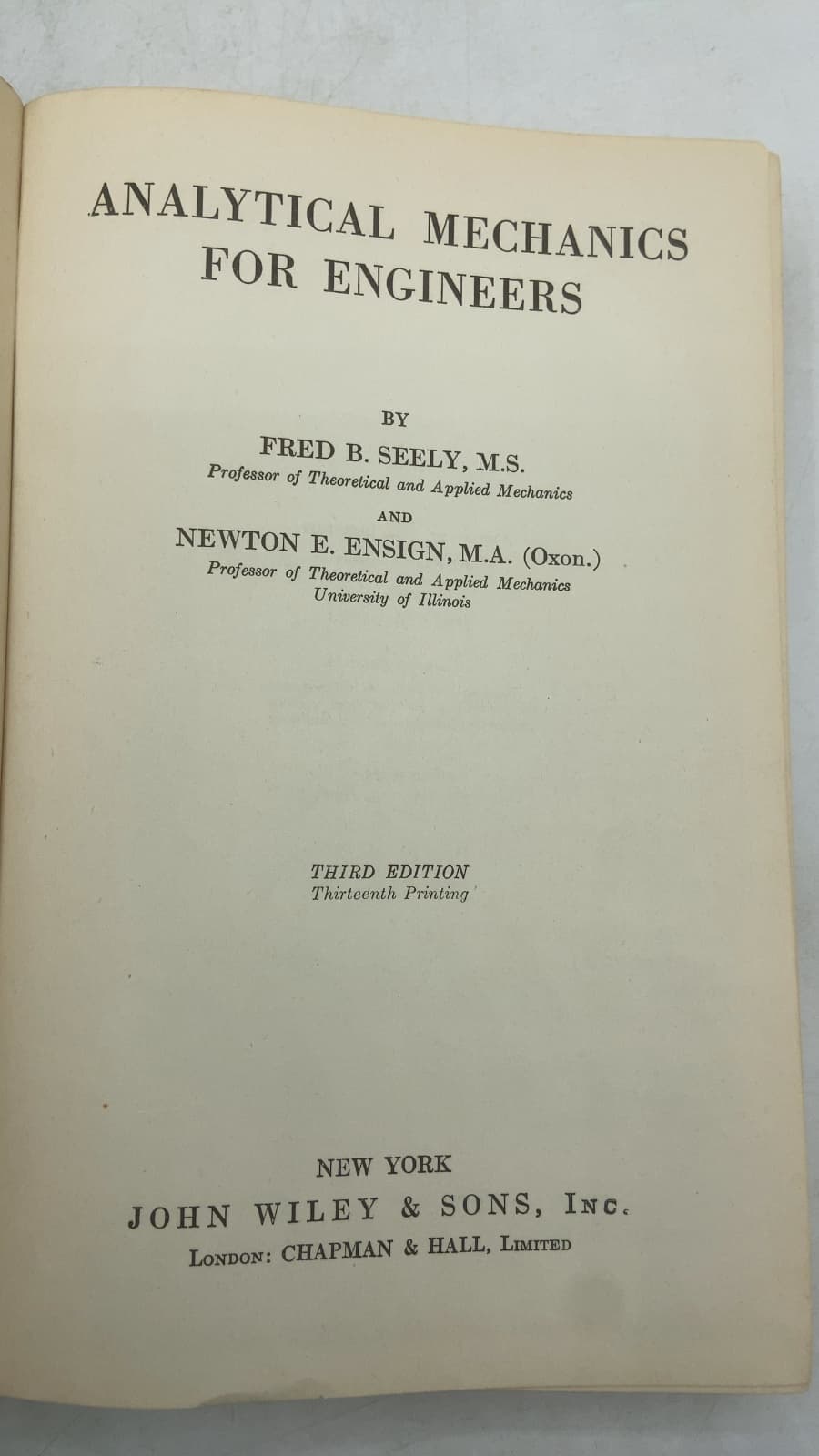 Analytical Mechanics FOR Engineers by Fred B. Seely, Newton E. Ensign - title page