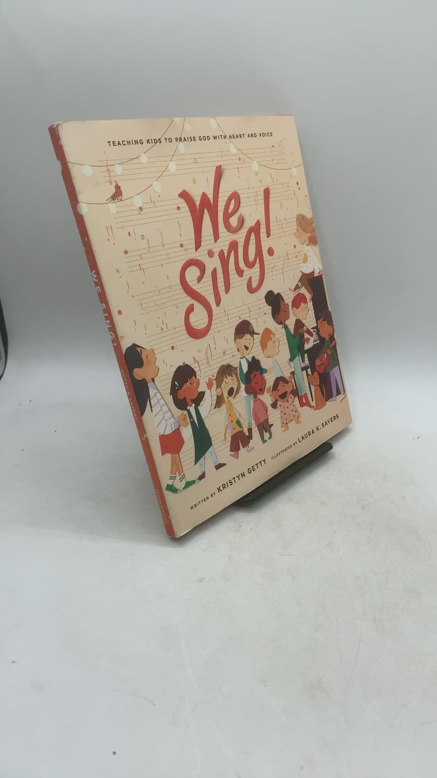 We Sing! Teaching Kids to Praise God with Heart and Voice by Kristyn Getty - front cover
