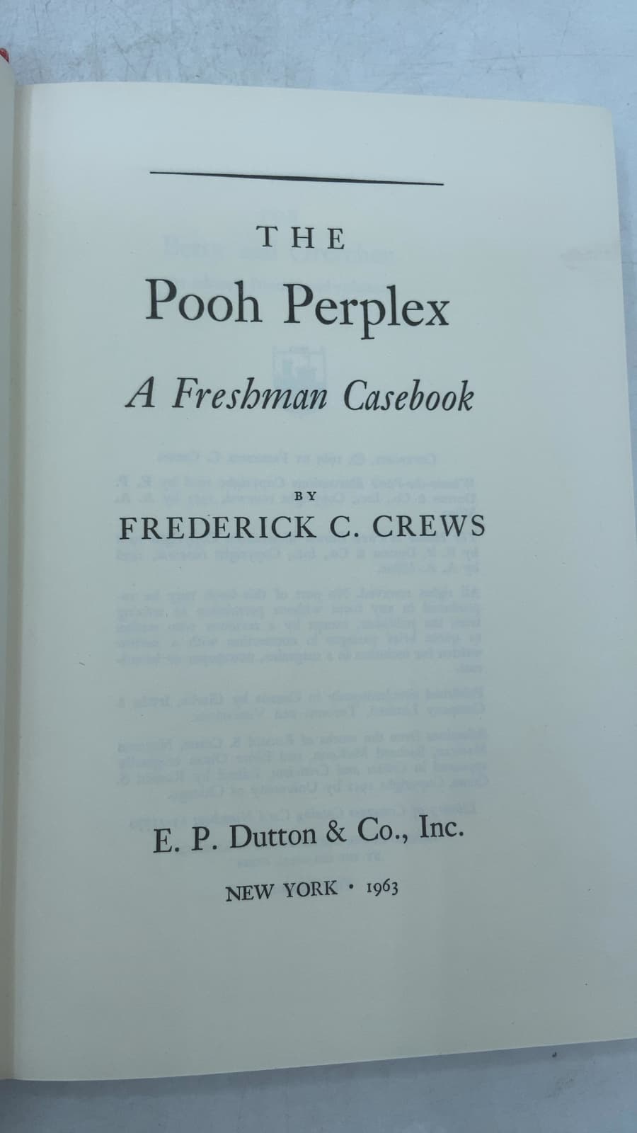 The Pooh Perplex: A Freshman Casebook by Frederick C. Crews - title page