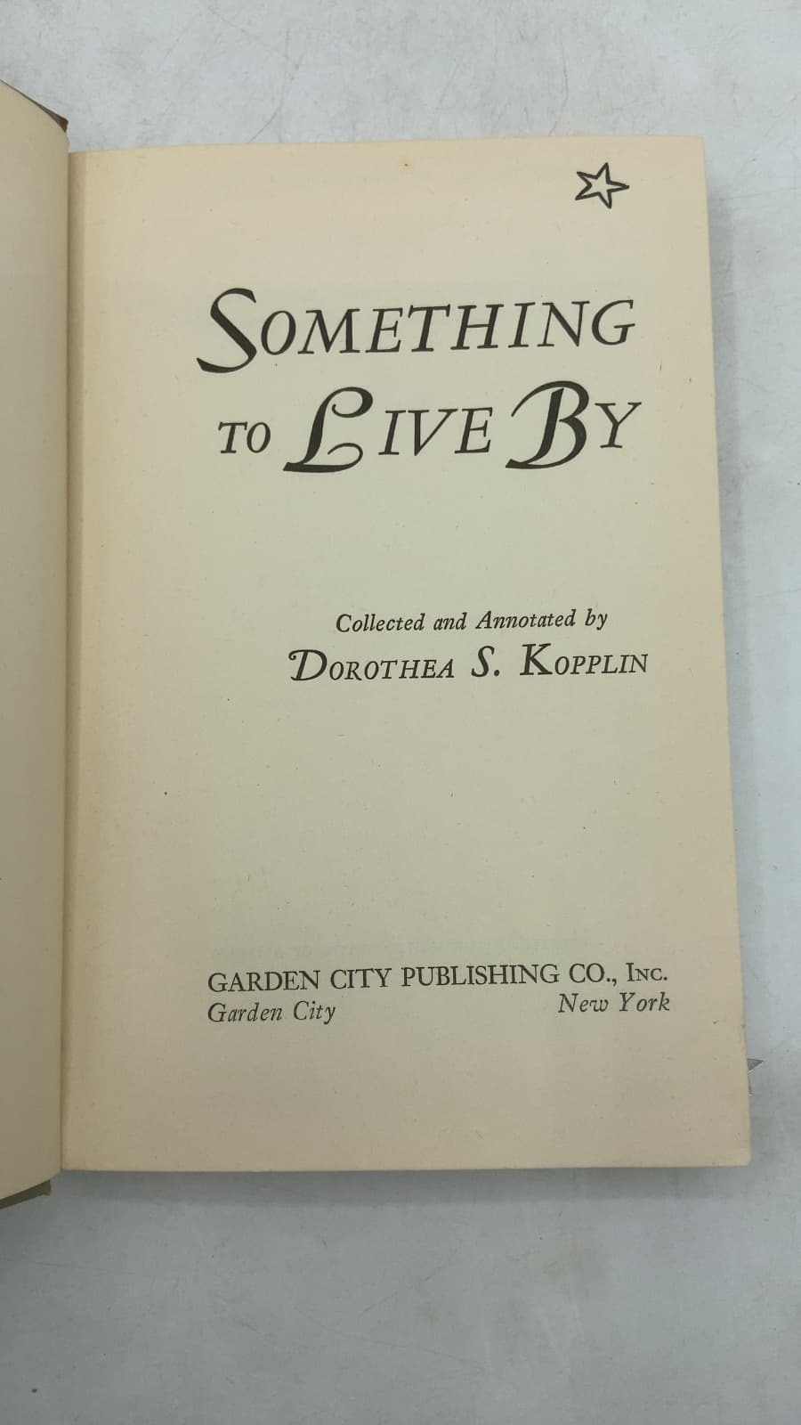 Something to Live By by Dorothea S. Kopplin - title page
