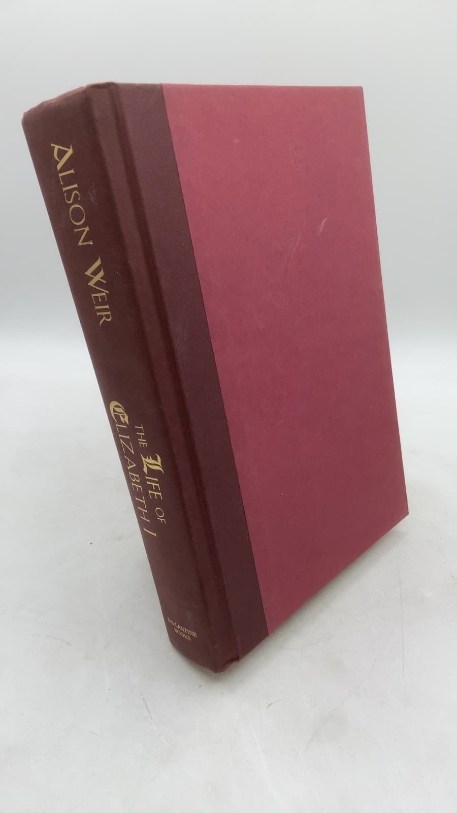 The Life of Elizabeth I by Alison Weir - front cover