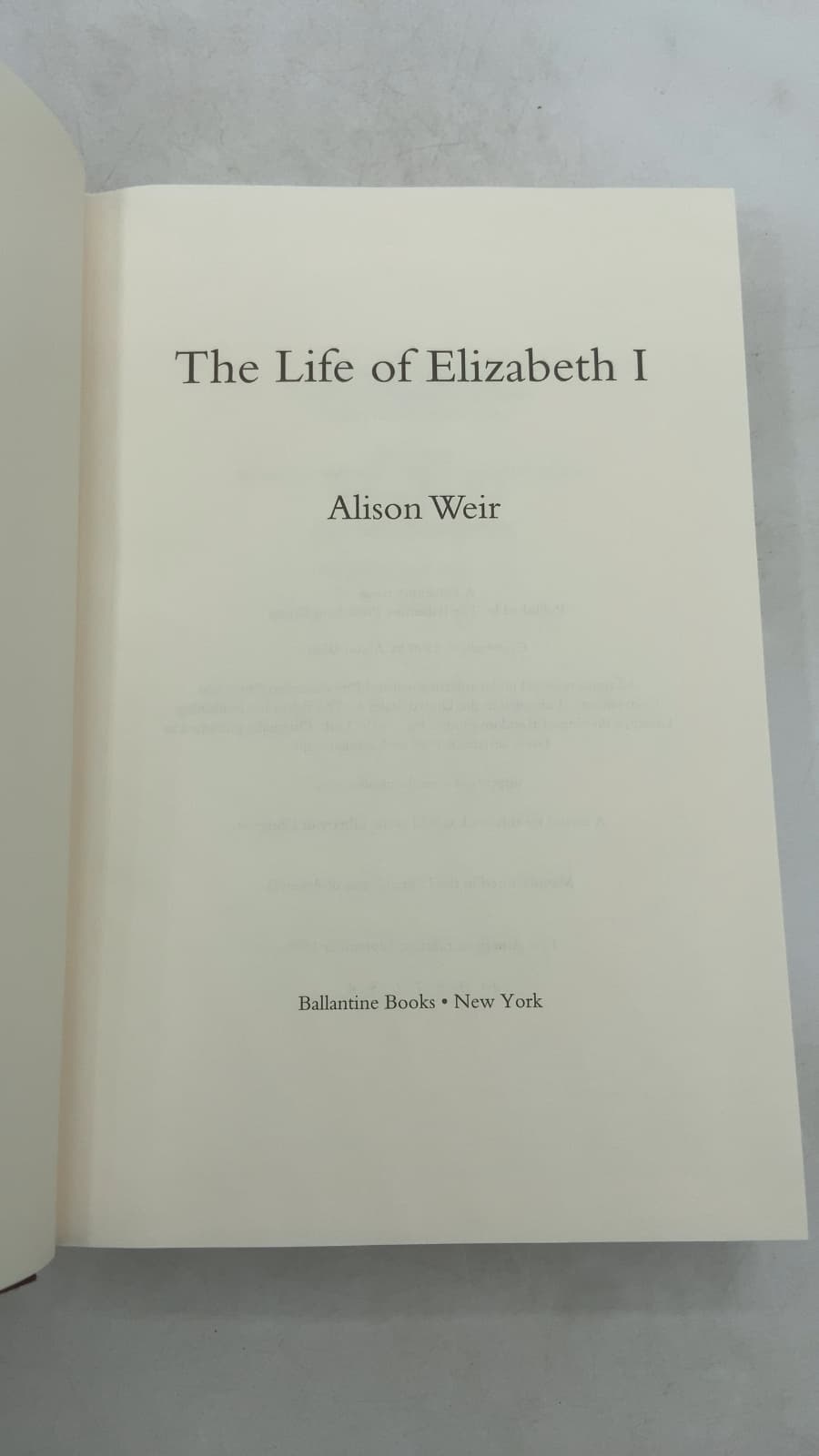 The Life of Elizabeth I by Alison Weir - title page