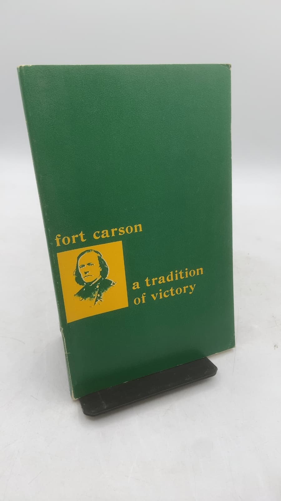 fort carson a tradition of victory - front cover