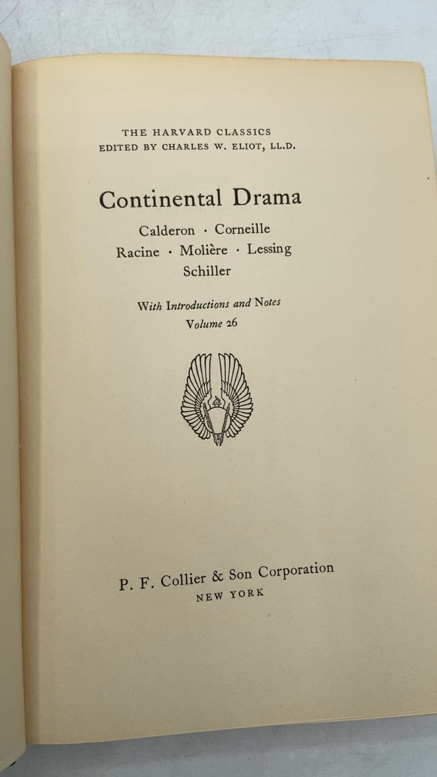 Volume 26. Continental Drama by Calderon, Corneille, Racine, Molière, Lessing, Schiller - title page