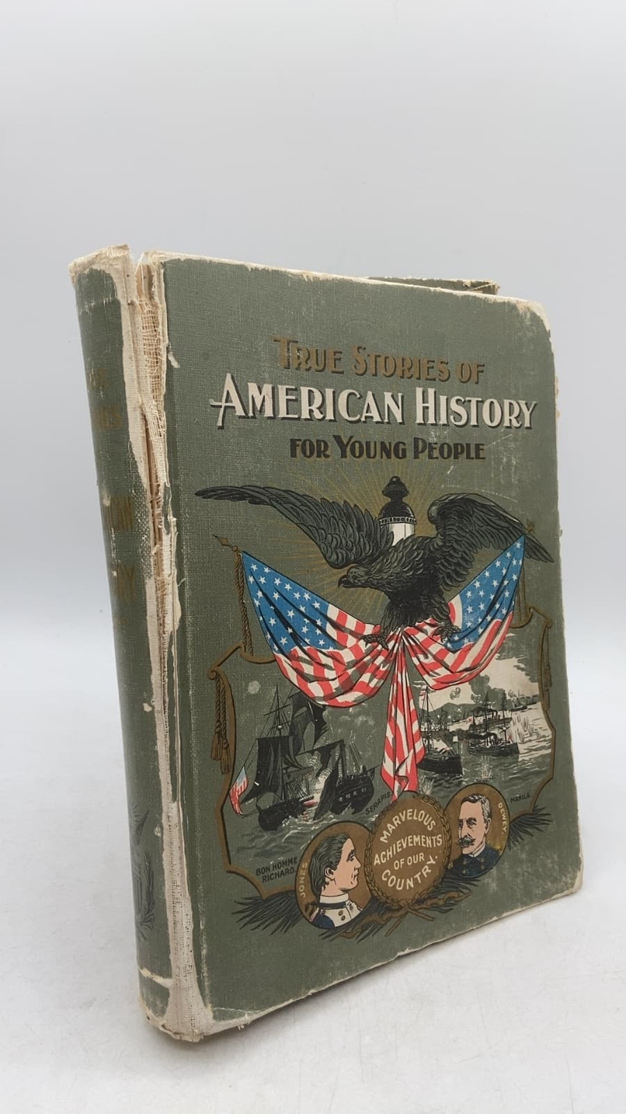 True Stories of American History for Young People by Col. Marshal H. Bright - front cover