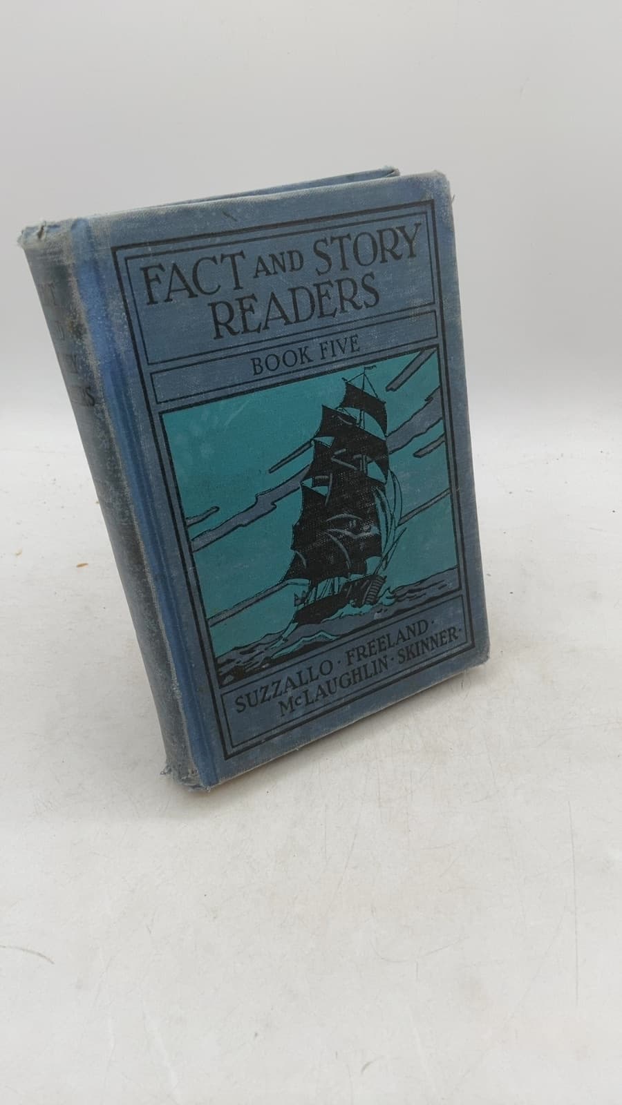 Fact AND Story Readers Book Five by Henry Suzzallo, George E. Freeland, Katherine L. McLaughlin, Ada M. Skinner - front cover