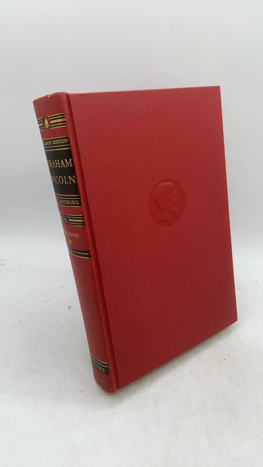 Abraham Lincoln: The War Years - IV