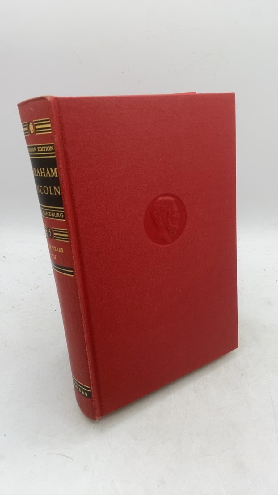 Abraham Lincoln: The War Years - III