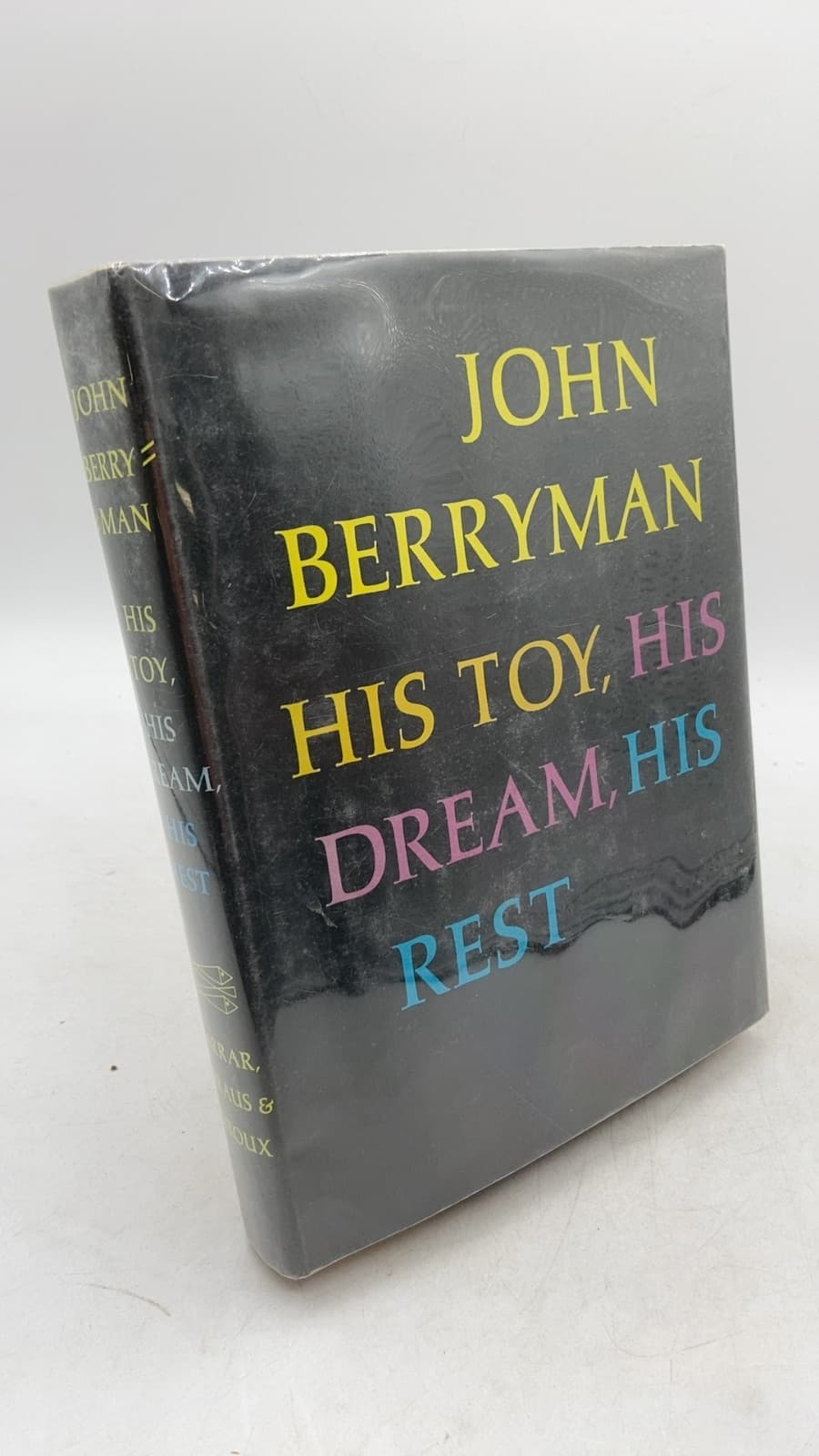 His Toy, His Dream, His Rest by John Berryman - front cover