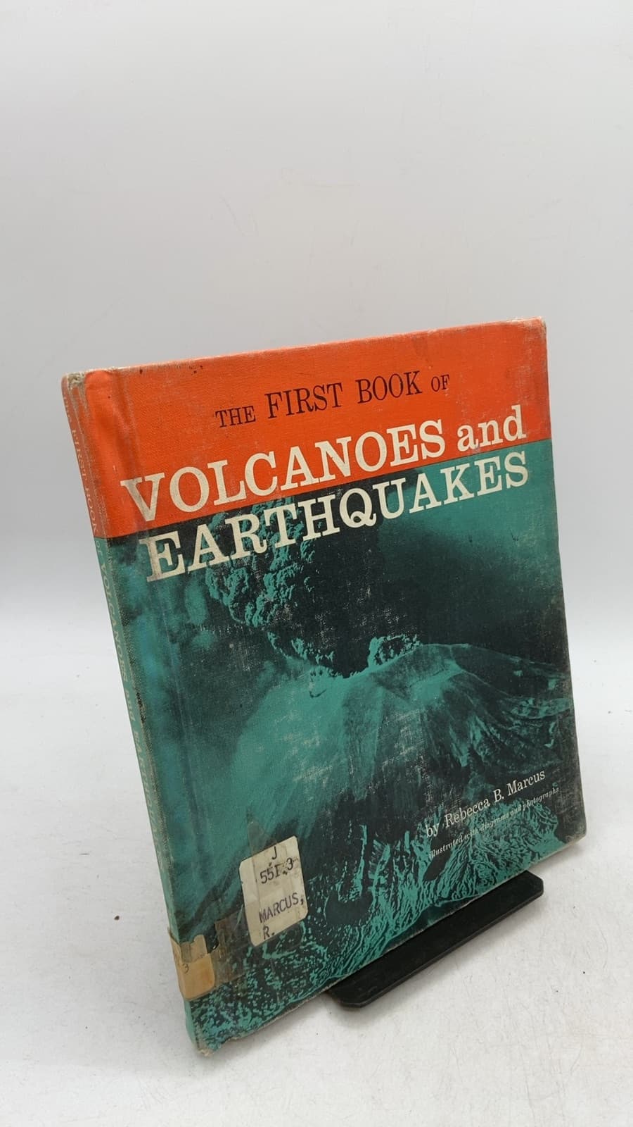 The First Book of Volcanoes and Earthquakes by Rebecca B. Marcus - front cover