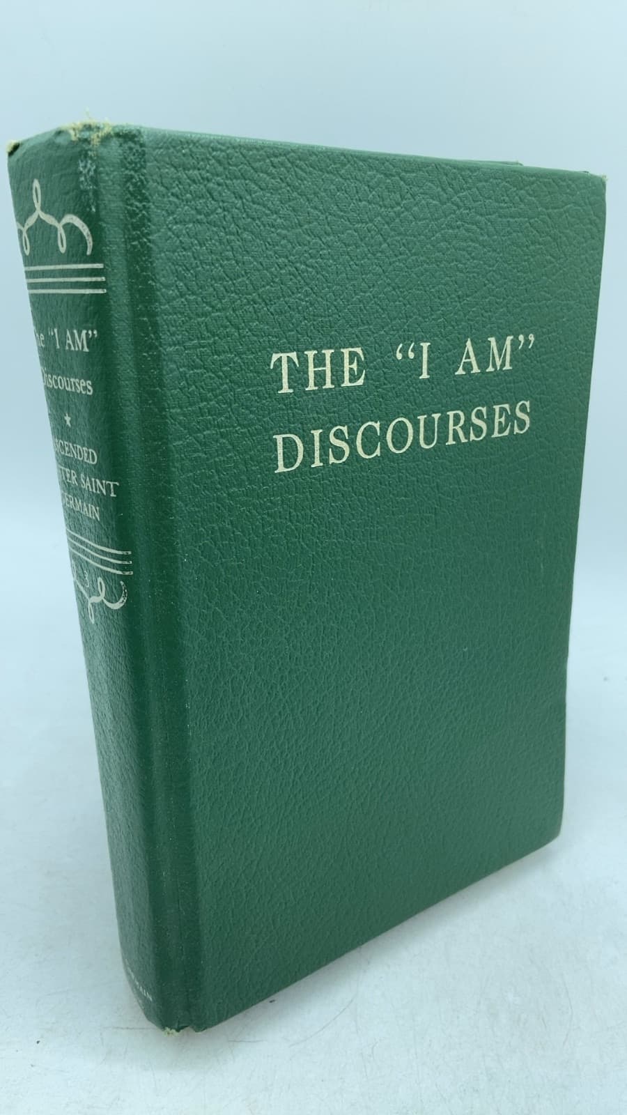 THE "i Am" Discourses by Saint Germain through Godfré Ray King - front cover