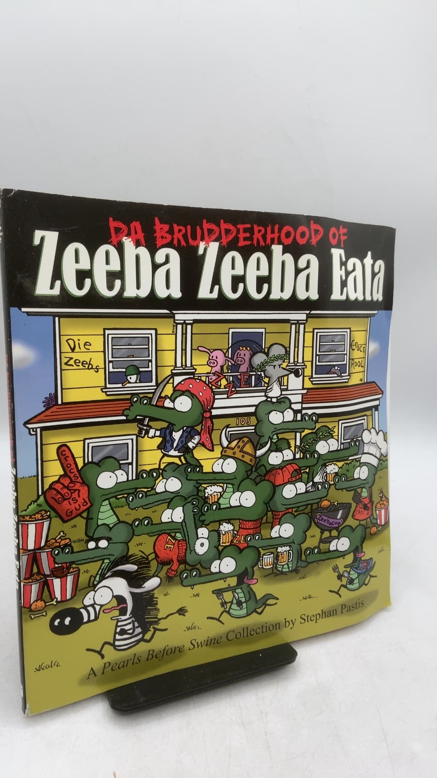 Da Brudderhood of Zeeba Zeeba Eata by Stephan Pastis - front cover